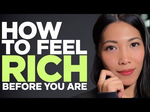 how to feel rich before you are
