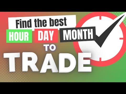 Supercharge ANY Trading Strategy: Master the Secrets of Trading Hours, Days, and Seasons!